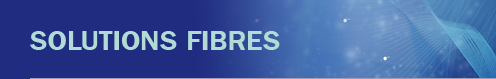 Solutions Fibres